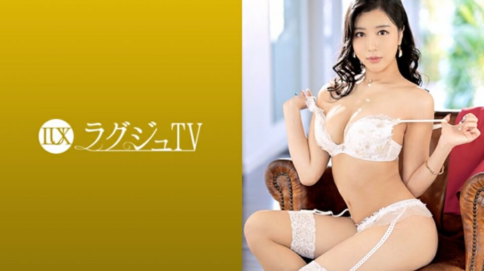 【有码】259LUXU-1357 木岛明日香32歳秘书