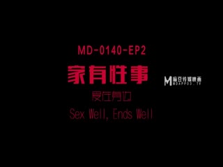 【桃视频】家有性事EP2爱在身边-蜜苏 MD-0140-2时间:00:37:23大小:109.01MB-sem